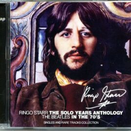 RINGO STARR - The Solo Years Anthology ( 1 CD ) ( 2024 DAP ) ( The Beatles in the 70's Singles And Rare Tracks Collection ) front cover