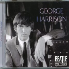 George Harrison - Beatle rare Tracks digital remastered (1 CD ) (Eternal Grooves) front cover