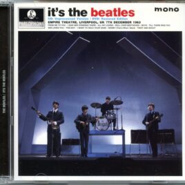 The Beatles - It's The Beatles ( 1CD - 1DVD ) ( Empire Theatre, Liverpool, UK, December 7th, 1963 ) front cover
