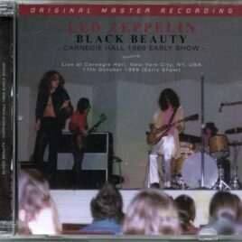 Led ZEPPELIN - Black Beauty (2 CD set) ( Live at Carnegie Hall, NYC, USA, October 17th, 1969 ) front cover