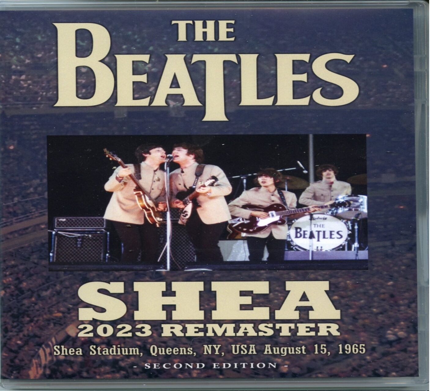 The Beatles – Shea 2023 Remaster (1 CD + 1 DVD) (live at Shea Stadium Queens NY USA August 15 1965) Second Edition front cover The Beatles - Shea 2023 Remaster (1 CD + 1 DVD) (live at Shea Stadium Queens NY USA August 15 1965) Second Edition front cover