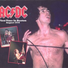 AC/DC - First Time in Boston August 1978 (Paradise Rock Club Boston MA August 21 1978) front cover