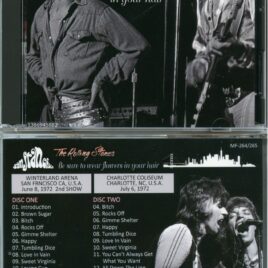 ROLLING STONES – Be Sure To Wear Flowers In Your Head ( 2 CD SET ) ( MAYFLOWER ) ( Winterland Arena, SF, CA, June 8th, 1972 plus Charlotte Coliseum, NC, July 6th, 1972 )