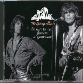 ROLLING STONES - Be Sure To Wear Flowers In Your Head ( 2 CD SET ) ( MAYFLOWER )  ( Winterland Arena, SF, CA, June 8th, 1972 plus Charlotte Coliseum, NC, July 6th, 1972 ) front cover