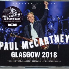 Paul McCartney - Glasgow 2018 ( 4 CD SET ) ( The SSE Hydro, Glasgow, Scotland, Dcember 14th, 2018 ) front cover