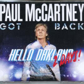 Paul McCartney - Got Back Hello Oakland 2 Days ( 4 CD SET ) ( Oakland Arena, Oakland, CA, USA, May 8th, 2022 ) front cover