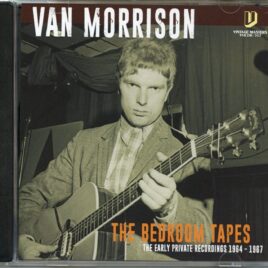 VAN MORRISON - The Bedroom Tapes ( The Early Private Recordings 1964-1967 ) front cover