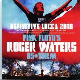 Roger Waters - Definitive Lucca 2018 ( 2 CD SET ) ( SIGMA ) ( Mura Di Lucca, Lucca, Italy, July 11th, 2018 ) front cover