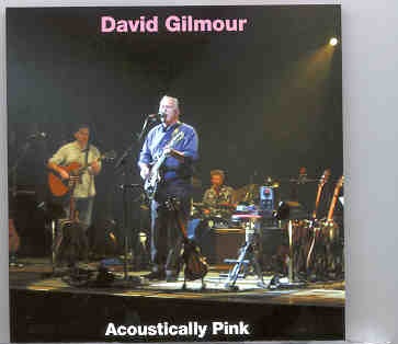 David Gilmour – Acoustically Pink ( 2 cd set ) ( Highland ) ( Royal Festival Hall , London , UK , January 16th 2002 ) front cover David Gilmour - Acoustically Pink ( 2 cd set ) ( Highland ) ( Royal Festival Hall , London , UK , January 16th 2002 ) front cover