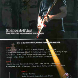 David Gilmour – Silent Drifting ( 3 cd set ) ( Royal Festival Hall , London , UK , May 30th 2006 )