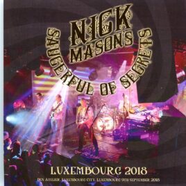 Nick Mason - Luxembourg 2018 ( 2 CD SET ) ( Den Atelier, Luxembourg, September 9th, 2018 ) front cover