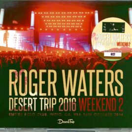Roger Waters - Desert Trip Weekend 2 ( 3 CD SET ) ( SIGMA ) ( Empire Polo Club, Indio, CA, USA, October 16th, 2016 ) front cover