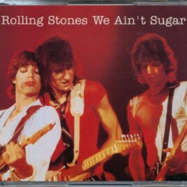 THE ROLLING STONES - We Ain't Sugar ( 3 CD SET ) ( Vinyl Gang ) ( Florida, June 10th, 1978 plus Cleveland, July 1st, 1978 ) front cover