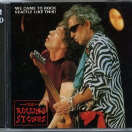 THE ROLLING STONES - We Came To Rock Seattle Like This ( 2 CD SET ) ( Vinyl Gang ) ( Kingdome, Seattle, WAS, USA, November 28th, 1997 ) front cover