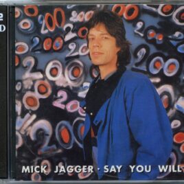 THE ROLLING STONES - Mick Jagger - Say You Will ( 2 CD SET ) ( Vinyl Gang ) ( Osakajo Castle Hall, Osaka, Japan, March 16th, 1988 ) front cover