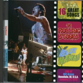 THE ROLLING STONES - Blue Hawaii 1973 ( 2025 MAYFLOWER ) ( Hic Arena, Hawaii, USA, January 21st, 1973 ) front cover