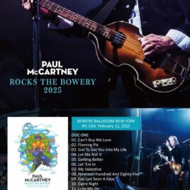 Paul McCartney – Rocks The Bowery 2025 ( 2 CD SET ) ( 2025 SHAKUNTALA ) ( Live at Bowery Ballroom, New York, NY, USA, February 12, 2025 )