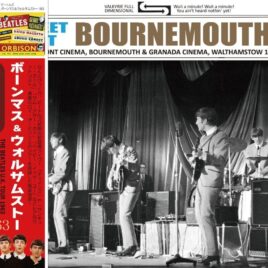 THE BEATLES - Meet At Bournemouth 1963 ( 2025 VALKYRIE ) ( Gamount Cinema, Granada Cinema & EMI House Manchester Square, April front cover