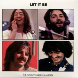THE BEATLES - Let It Be The Alternate Album Collection ( 3 CD SET ) ( 2025 BMI ) ( Complete Reproduction, Original Naked Mix, Twickenham Sessions plus Apple Sessions, 2025 Remastering ) front cover