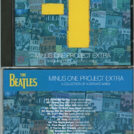 THE BEATLES – -1 Minus One Project Extra ( BEATFILE ) ( A Collection Of Alternate Mixes )