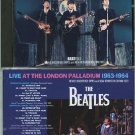 THE BEATLES – Live At The London Palladium 1963 / 1964 9 BEATFILE ) ( New Discovered Tapes And New Remaster Edition )
