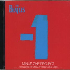 THE BEATLES -    11 Minus One Project ( 2 CD SET ) ( BEATFILE ) ( A collection of single tracked Vocal Mixes ) front cover