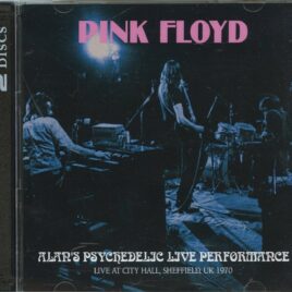 PINK FLOYD - Alan's Psychedelic Live Performance ( 2 CD ) ( Blue Cafe ) ( City Hall, Sheffield, UK, December 22nd, 1970 ) front cover