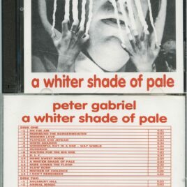 Genesis Peter Gabriel – A Whiter Shade Of Pale ( 2 CD ) ( Highland ) ( Oslo Chateau Olso, Norway , August 31st 1978 plus bonus Cleveland 1977 )