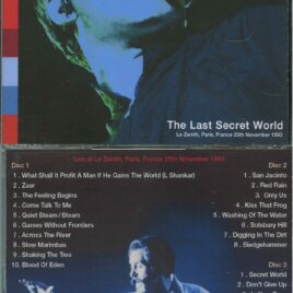 Genesis Peter Gabriel – The Last Secret World ( 3 CD SET ) ( Amity ) ( Le Zenith, Paris, France, November 25th, 1993 )