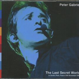 Genesis Peter Gabriel - The Last Secret World ( 3 CD SET ) ( Amity ) ( Le Zenith, Paris, France, November 25th, 1993 ) front cover