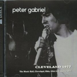 Genesis Peter Gabriel - Cleveland 1977 ( 2 CD ) ( Sirene ) ( Music Hall, Cleveland, Ohio, USA, March 15th, 1977 ) front cover
