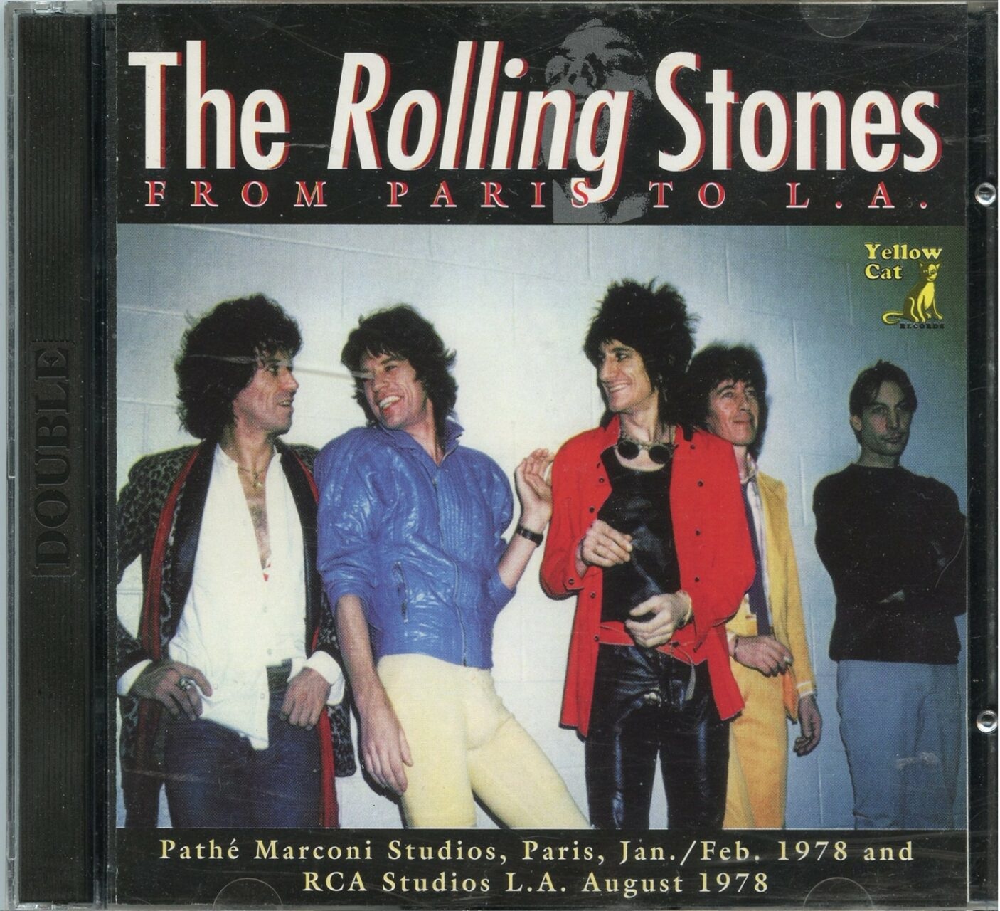 The Rolling Stones – From Paris To L.A. ( 2 CD )( Yellow Cat ) ( Pathe Marconi Studios, Paris, France Jan/Feb 1978 plus RCA Studios LA August 1978 ) front cover The Rolling Stones - From Paris To L.A. ( 2 CD )( Yellow Cat ) ( Pathe Marconi Studios, Paris, France Jan/Feb 1978 plus RCA Studios LA August 1978 ) front cover