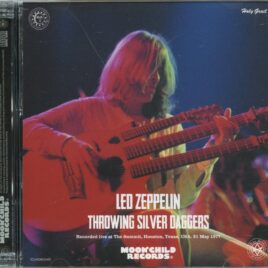 LED ZEPPELIN -  Throwing Silver Daggers ( 3 CD SET )( MOONCHILD ) ( The Summit, Houston, Texas, USA, May 21st, 1977 ) front cover