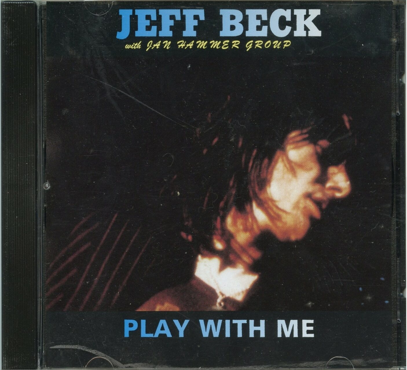 JEFF BECK – Play With Me ( Live at Arrowhead Stadium, Kansas City, USA, July 23rd, 1976 ) front cover JEFF BECK - Play With Me ( Live at Arrowhead Stadium, Kansas City, USA, July 23rd, 1976 ) front cover
