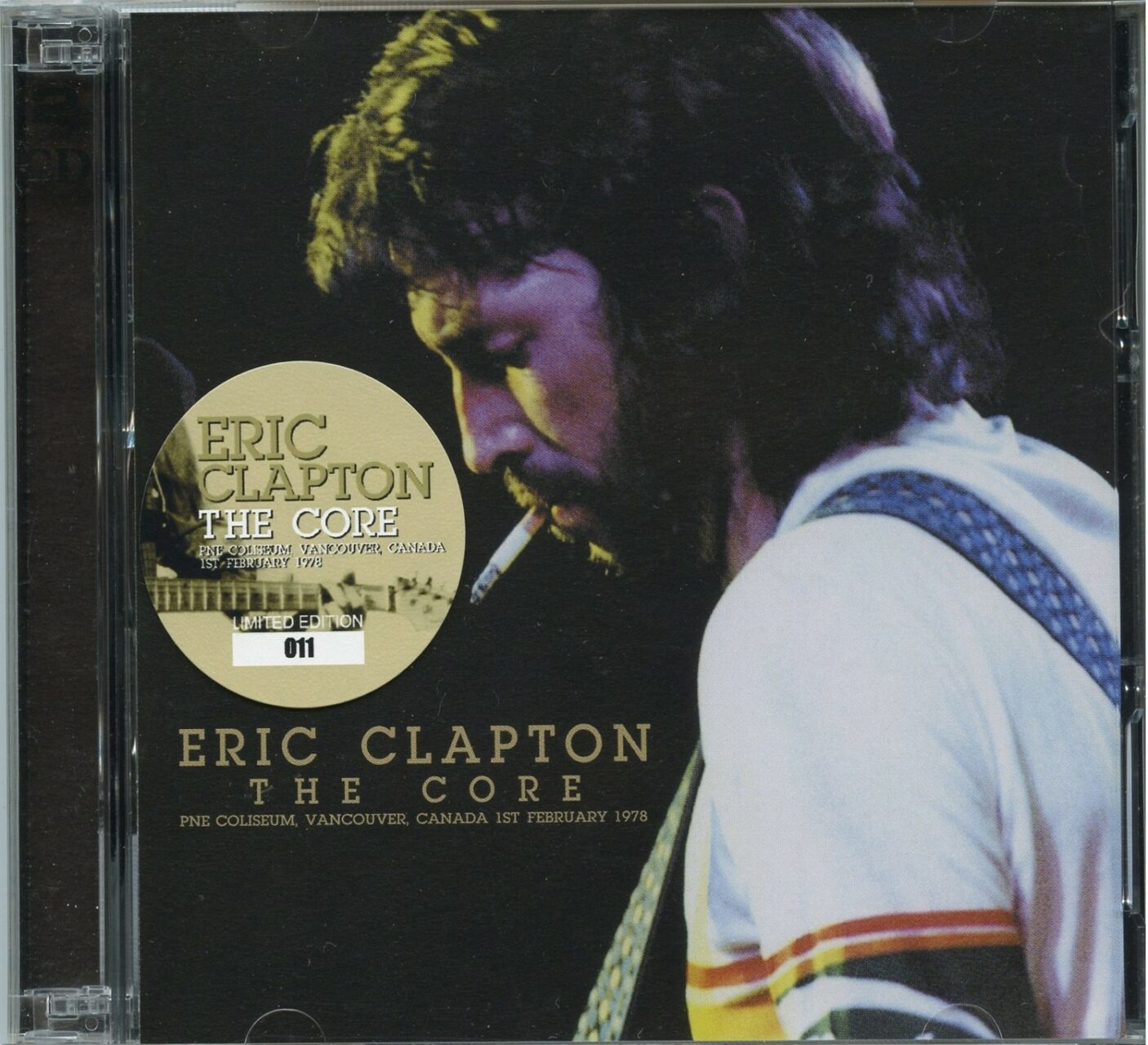 ERIC CLAPTON – The Core ( 2 CD ) ( Beano ) ( PNE Coliseum, Vancouver, Canada, February 1st, 1978 ) front cover ERIC CLAPTON - The Core ( 2 CD ) ( Beano ) ( PNE Coliseum, Vancouver, Canada, February 1st, 1978 ) front cover