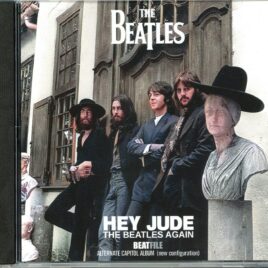 The Beatles - Hey Jude The Beatles Again ( BEATFILE )( Alternate Capitol Album New Configuration ) front cover
