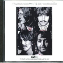 The Beatles - White Reformation ( BEATFILE ) ( Recreate AI Stereo Remix And Remasters 2025 ) front cover