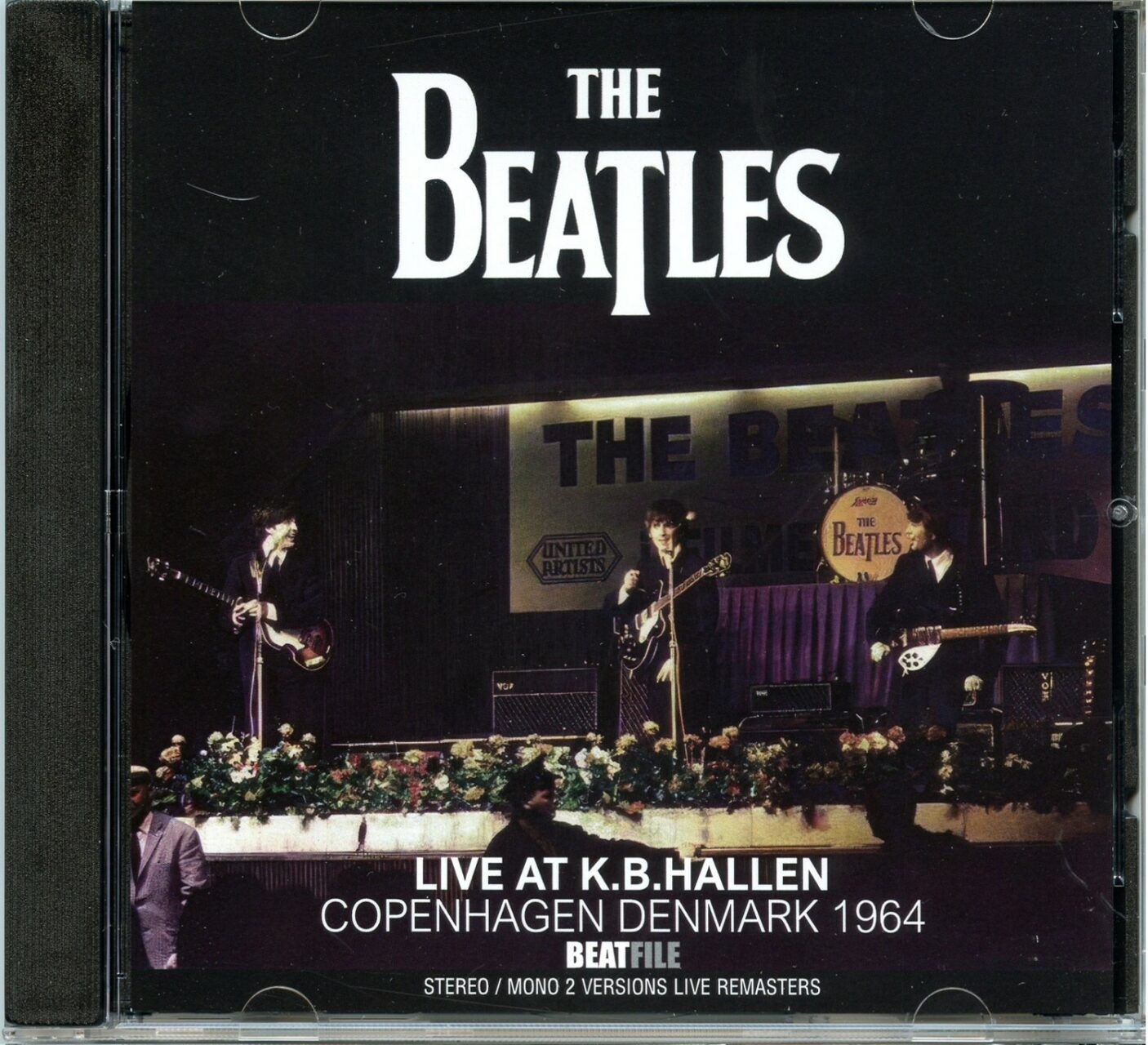 The Beatles – Live At K.B. Hallen Copenhagen Denmark 1964 ) ( BEATFILE ) ( Stereo/Mono 2 Versions Live Remasters ) front cover The Beatles - Live At K.B. Hallen Copenhagen Denmark 1964 ) ( BEATFILE ) ( Stereo/Mono 2 Versions Live Remasters ) front cover