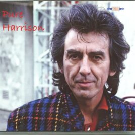 George Harrison - Pure Harrison ( 2 CD SET ) ( PEAR ) ( 42 Really Rare Tracks From The Best Available Sources ) front cover