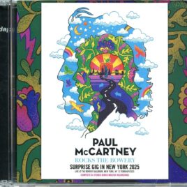 Paul McCartney - Rocks The Bowery Surprise Gig In New York 2025 ( 2 CD SET ) ( DAP ) ( Bowery Ballroom, New York, USA, February 12th, 2025 ) front cover