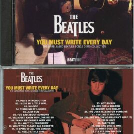 THE BEATLES – You Must Write Every Day ( 2026 BEATFILE ) ( The Unreleased Beatles Demo Collection )