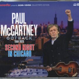 PAUL McCARTNEY - GOT BACK TOUR 2025 Second Night In Chicago ( 2 CD - 1 DVD ) ( NOW DISC ) ( United Center, Chicago, IL, USA, November 25th, 2025 ) front cover