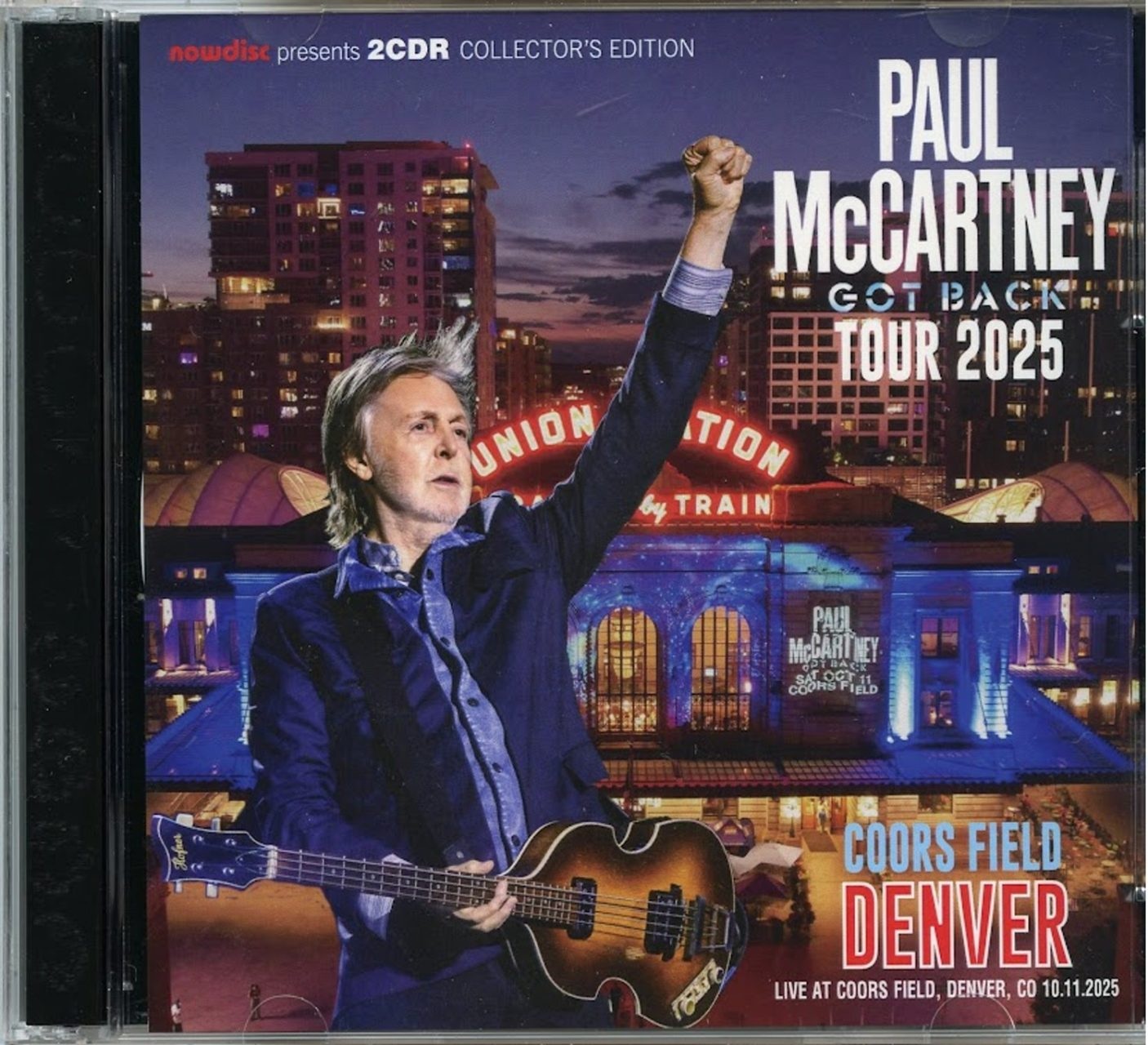 PAUL McCARTNEY – GOT BACK TOUR 2025 Coors Field Denver ( 2 CD SET ) ( NOW DISC ) ( Live at Coors Field, Denver, CO, October 11th, 2025 ) front cover PAUL McCARTNEY - GOT BACK TOUR 2025 Coors Field Denver ( 2 CD SET ) ( NOW DISC ) ( Live at Coors Field, Denver, CO, October 11th, 2025 ) front cover