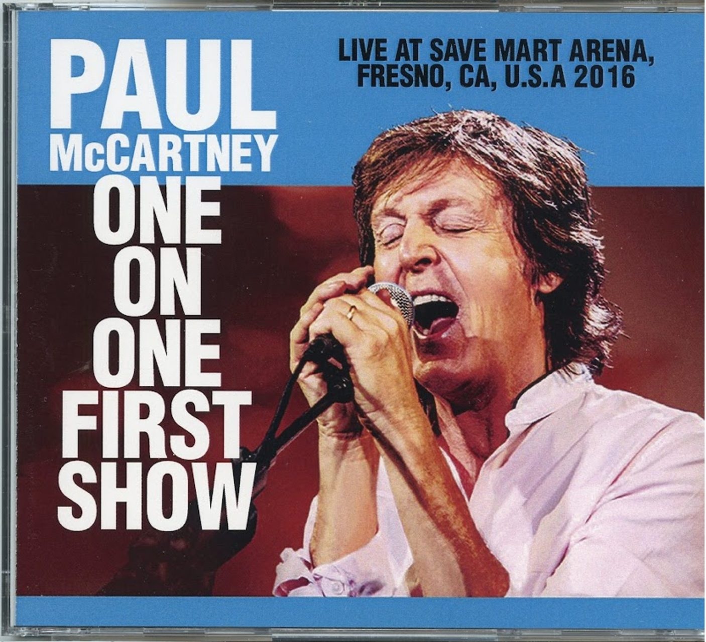 PAUL McCARTNEY – One On One First Show ( 3 CD SET ) ( NOW DISC ) ( Save Mart Arena, Fresno, CA, USA, April 13th, 2016 ) front cover PAUL McCARTNEY - One On One First Show ( 3 CD SET ) ( NOW DISC ) ( Save Mart Arena, Fresno, CA, USA, April 13th, 2016 ) front cover
