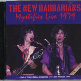 The Rolling Stones The New Barbarians - Mystifies Live 1979 ( 2 CD SET ) ( EXILE ) ( Cobo Arena, Detroit, Mi, April 28th 1979 plus Los Angeles, CA, May 19th, 1979 ) front cover