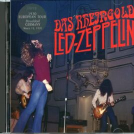 LED ZEPPELIN - Das Rheingold ( 2 CD ) ( 2026 WENDY ) ( Rheinhalle, Dusseldorf, West Germany, March 12th, 1970 ) front cover