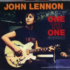 John Lennon - Complete One To One Rehearsals ( 3 CD SET ) ( GOLDIES ) ( August 18th, 21st, 22nd, 24th And 26th Rehearsals ) front cover