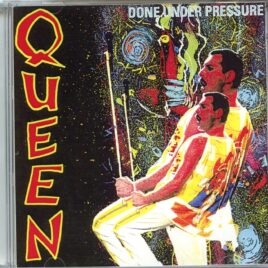 QUEEN -  Done Under Pressure ( 2 CD SET ) ( Live at the MaimarktgelÃ¤nde in Mannheim, West Germany, On June 21, 1986 ) front cover