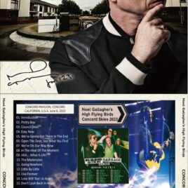 OASIS – Noel Gallagher High Flying Birds – Concord Skies ( 1 CD ) ( BAYSWATER ) ( Concord Pavillion, California USA, June 6th, 2023