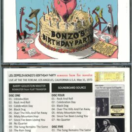 LED ZEPPELIN – Bonzo’s Birthday Party Remaster From Flat Master ( 5 CD SET ) ( WENDY ) ( The Forum, Los Angeles, CA, USA, May 31st, 1973 )
